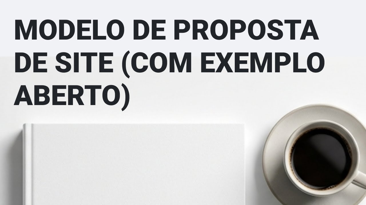 Modelo de proposta de site (com exemplo aberto)
