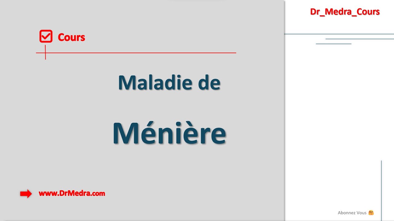 Vertige récurrentes 😵‍💫? Maladie de Ménière - Cours - ORL