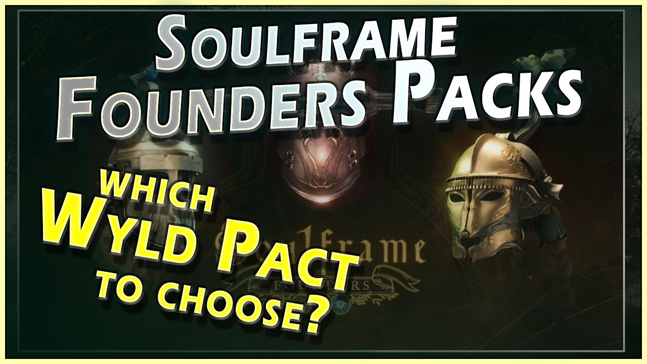 Руководство основателей Soulframe &mdash; Лучший Wyld Pact для Preludes 12 (с объяснением сложности Cogah)