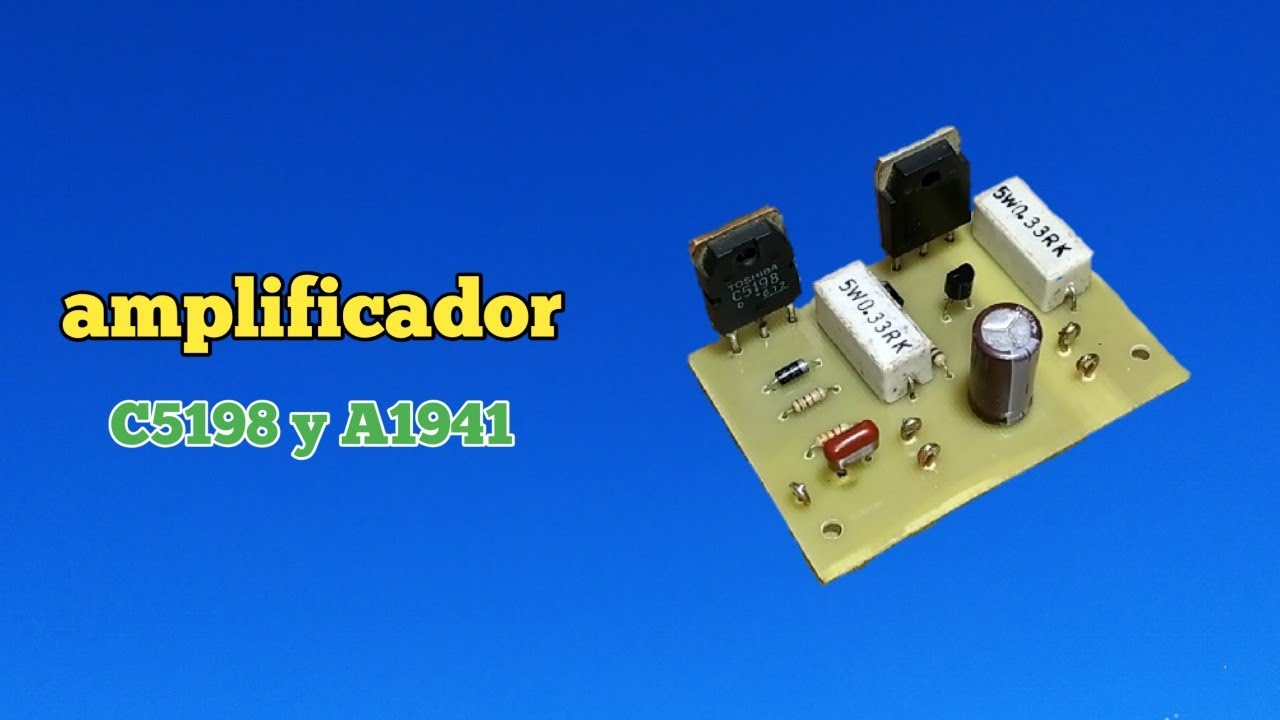 Amplificador De Audio Con C5198 y A1941