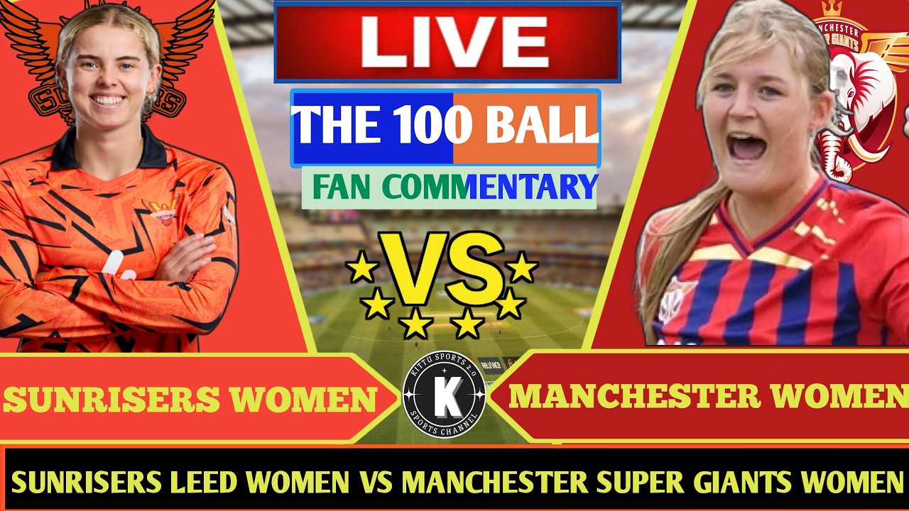 🔴LIVE Sunrisers Leeds Women Vs Manchester Super giants Women || SULW VS MSGW || Match No. 10Th Score