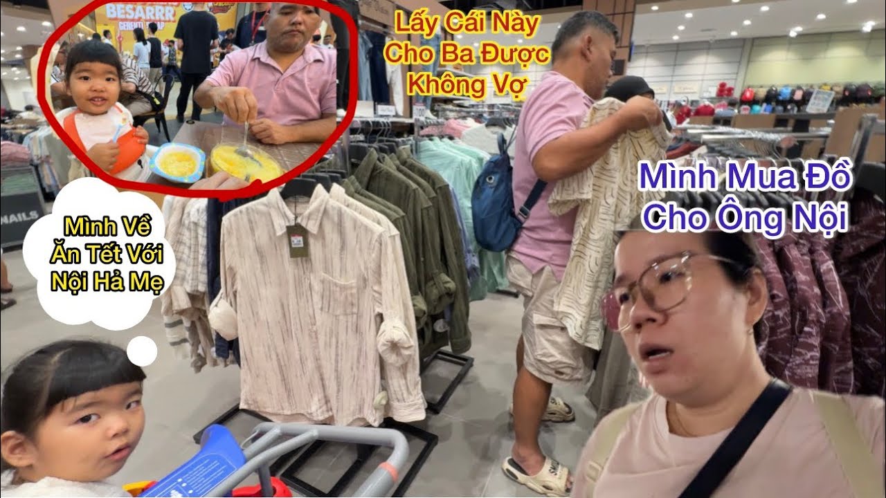 181 : Vợ Chồng Malaysia Tranh Thủ Đi Mua Đồ Tết Cho Ba, Vì Năm Nay Không Về Quê Ăn Tết Bên Nội Được