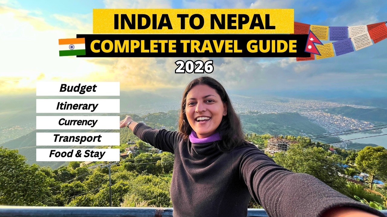 India to Nepal Trip under ₹30K 🇳🇵 | NEPAL Travel Guide 2026 | How to Reach, Full Budget, Itinerary