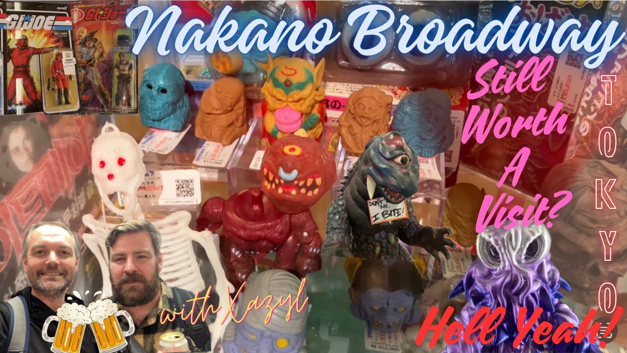 Is NAKANO BROADWAY still worth going to?🤷 TGIF Toy Hunting in Tokyo with @xazylsclubhouse 🍻🗼
