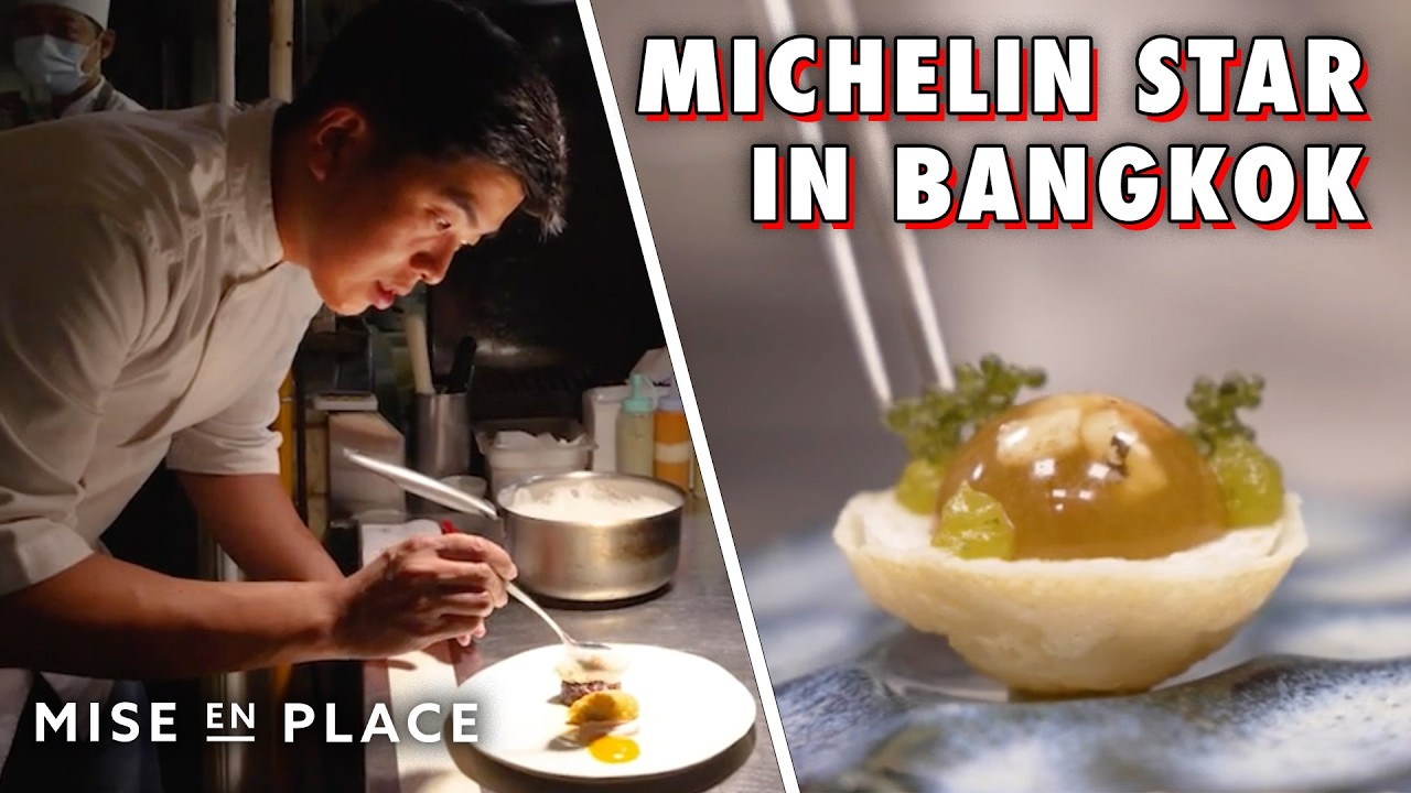How a Master Chef Built a Michelin-Starred Restaurant in Bangkok &mdash; Mise En Place