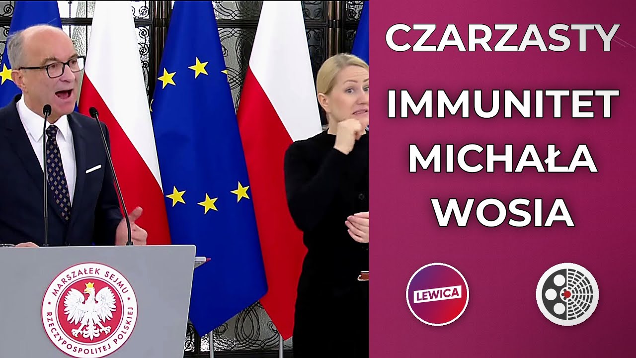 Włodzimierz Czarzasty: Ogłasza nabór do KRS, mówi o immunitecie Wosia
