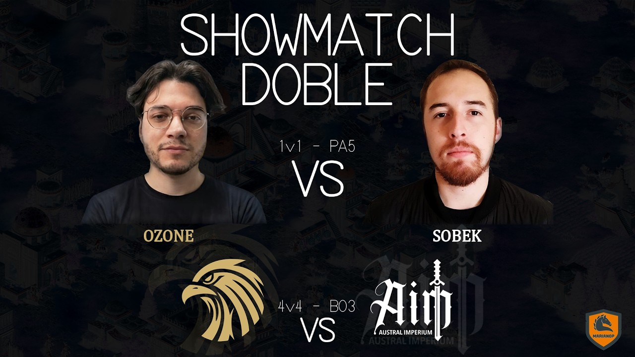 OZONE vs SOBEK || UXMAL vs AUSTRAL IMPERIUM - SHOWMATCH DOBLE | AOE 2 DE