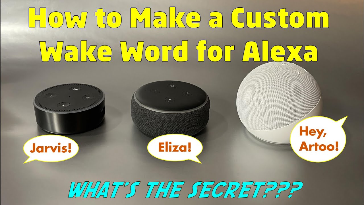 How to make custom Alexa wake word