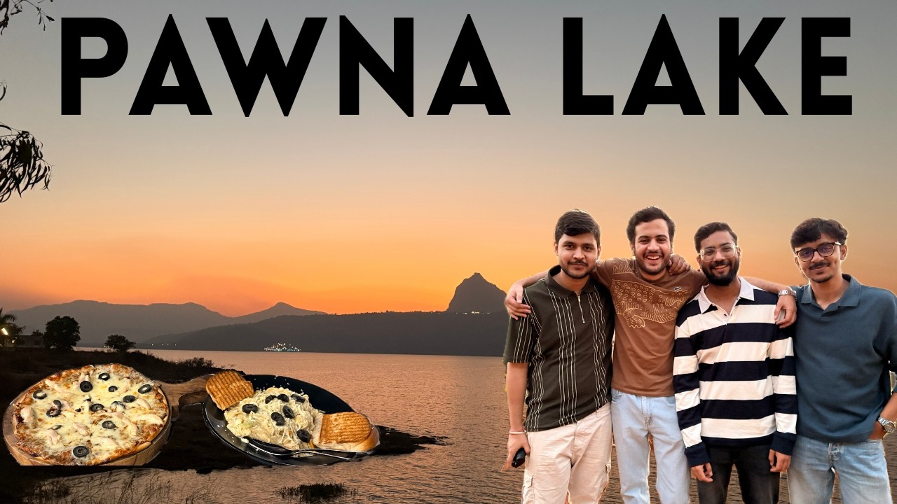 From Office to Pawna Lake | A Spontaneous Trip With Friends