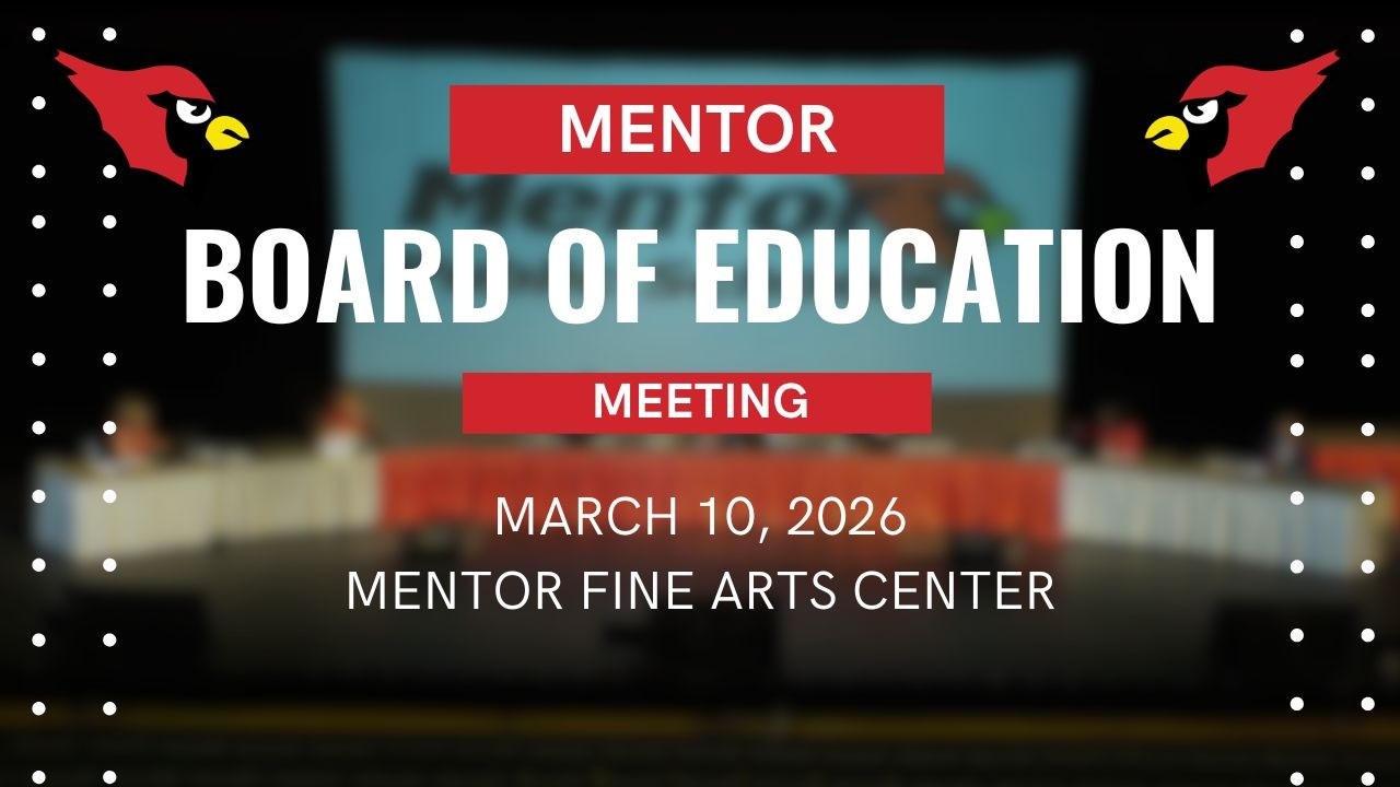 Mentor Board of Education Meeting March 10, 2026
