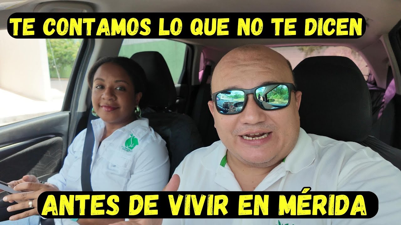 Descubre la VERDADERA realidad de Vivir en M&eacute;rida 2024