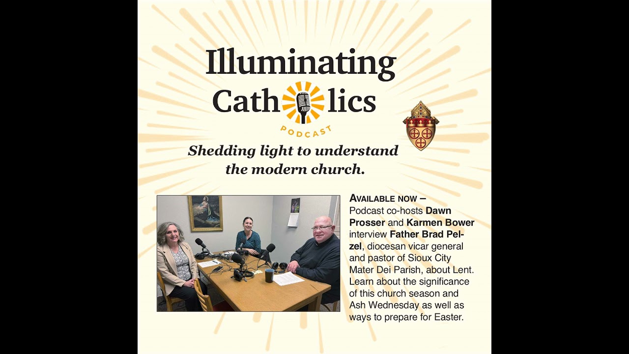 All about Lent with Father Pelzel