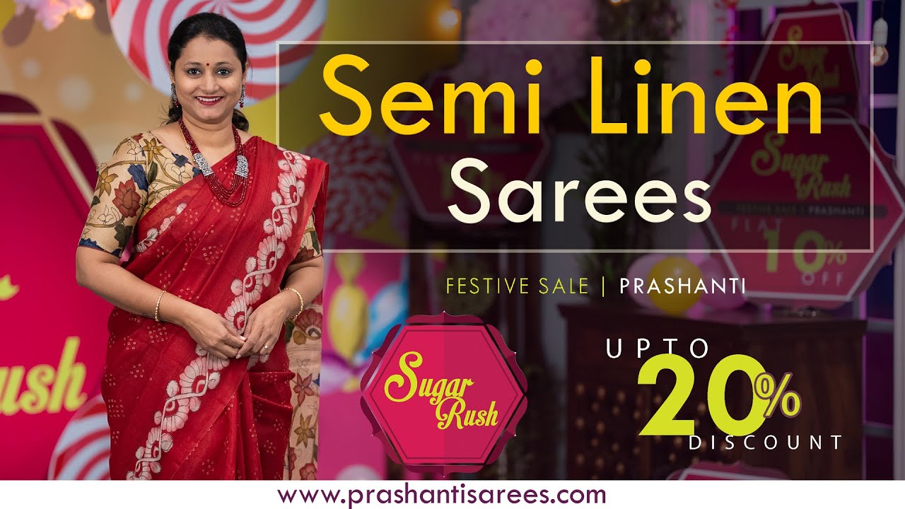 SRS upto 20% Off | Semi Linen Sarees | Prashanti