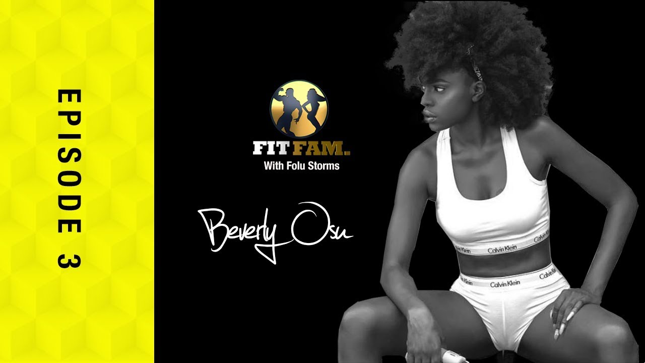 Beverly Osu and Maria Nepembe join Folu Storms on MTV Base Fit Fam  Episode 3