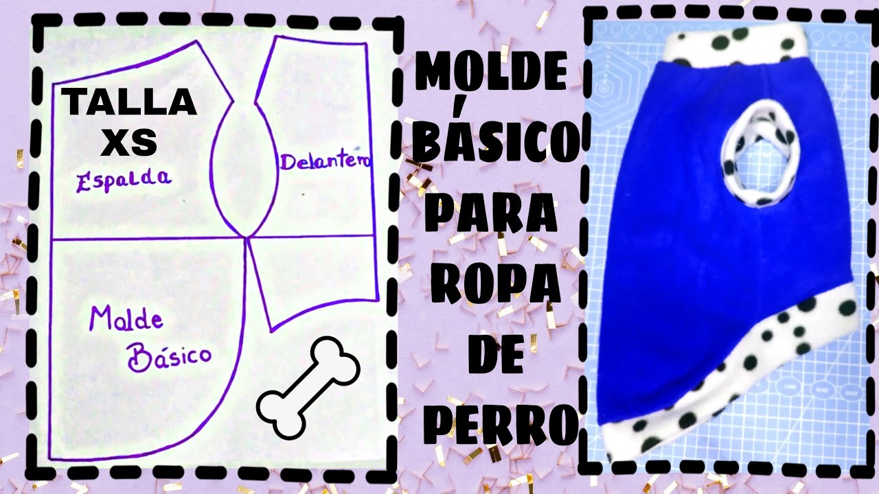 PATRON BÁSICO PARA PERRO TALLA XS  - ropa para perro 🐶