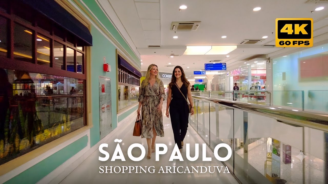 🇧🇷 Shopping Aricanduva | São Paulo 4K