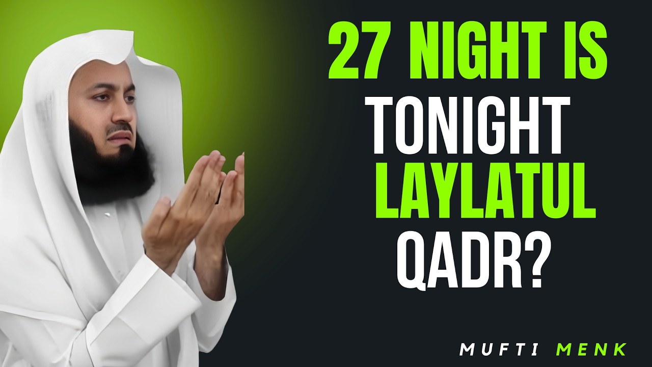 Лайлатуль Кадр — 27-я ночь? | Рамадан Лейлатуль Кадр, 27-я ночь 🌙