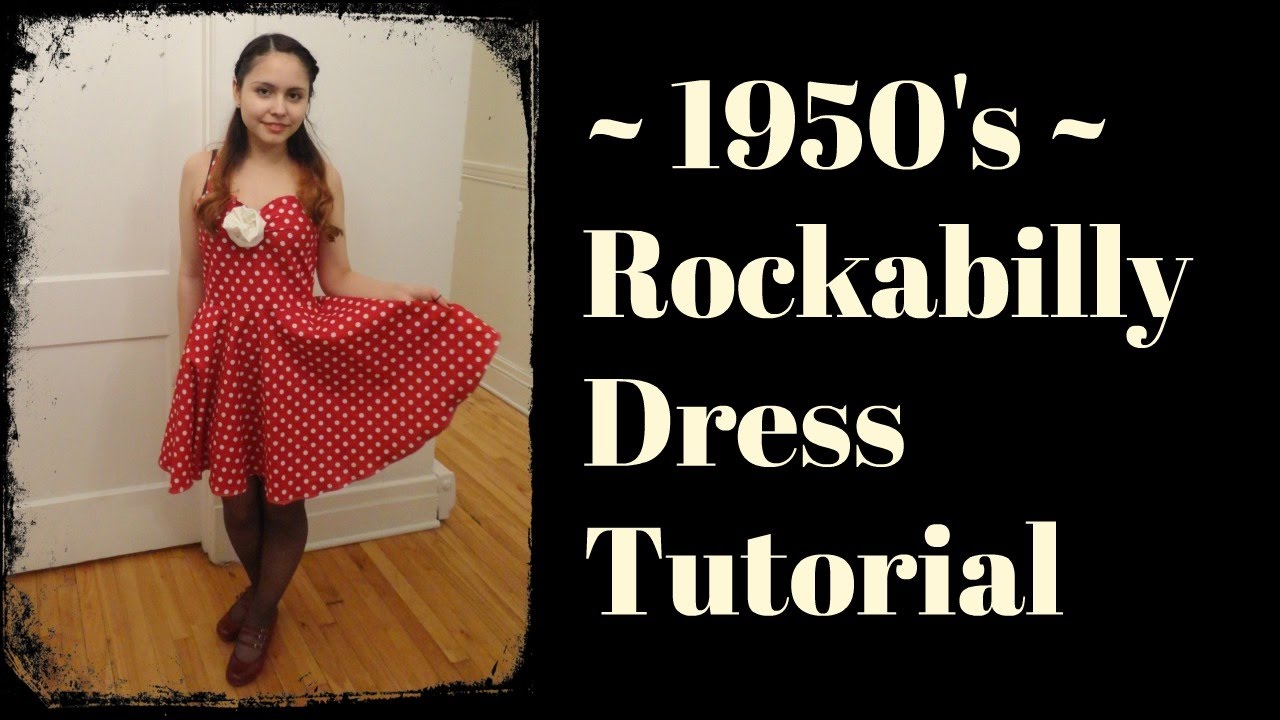 Rockabilly Dress Tutorial ~ 1950's | Paula Venvera