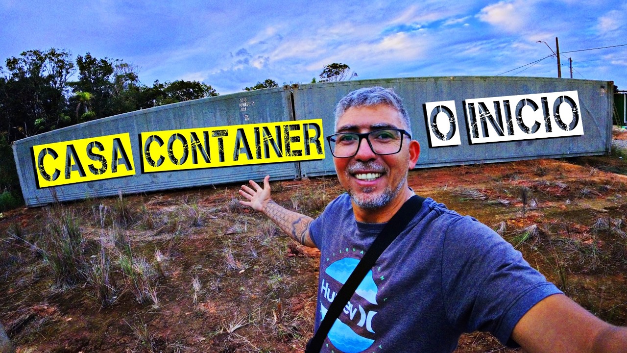 🏗️ Início da Construção da Minha Casa Container – Sonho Começando!