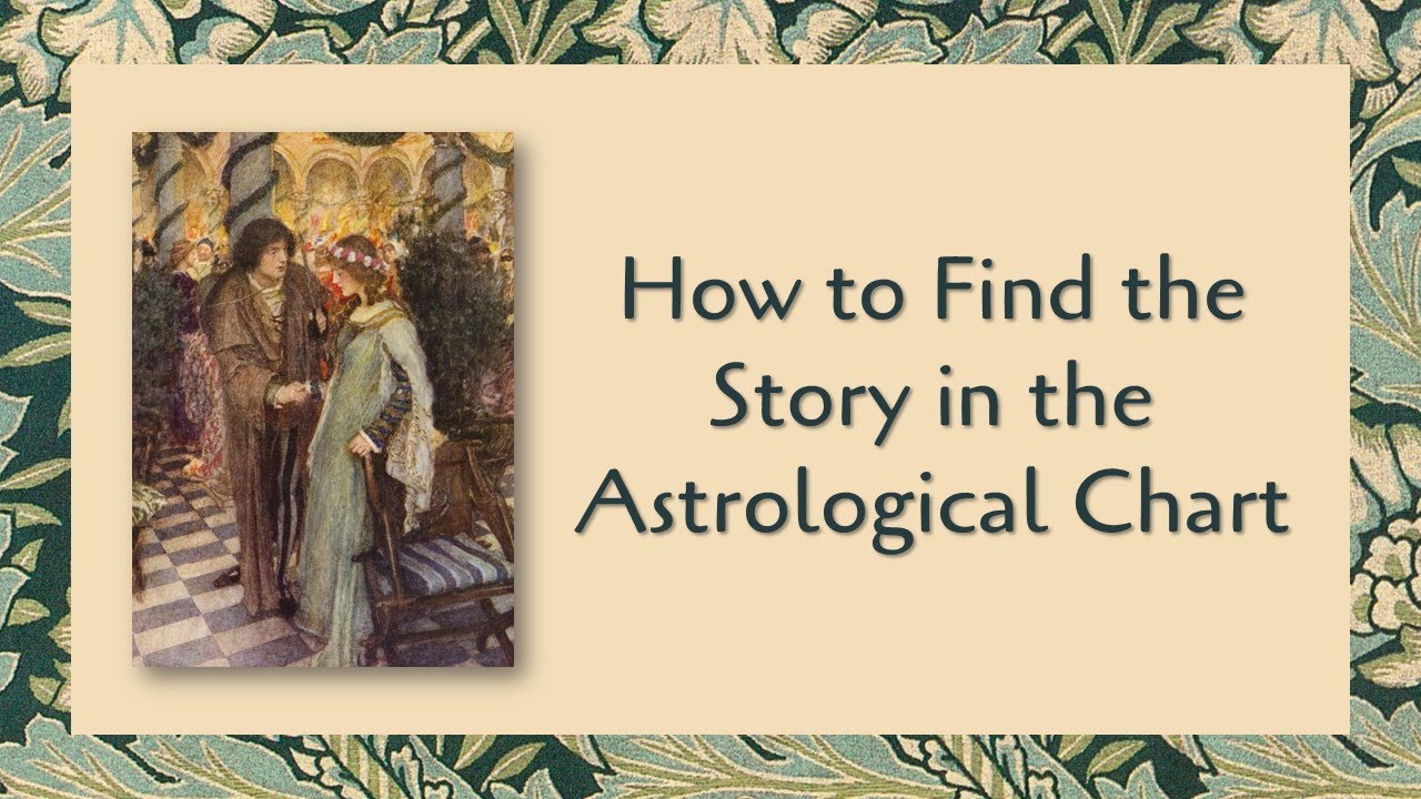 How to Find the Story in the Astrological Chart