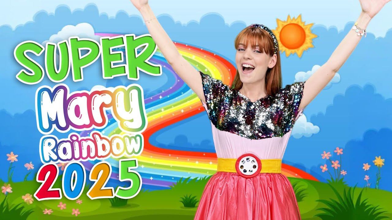 SUPER MARY RAINBOW 🌈🎶 2025