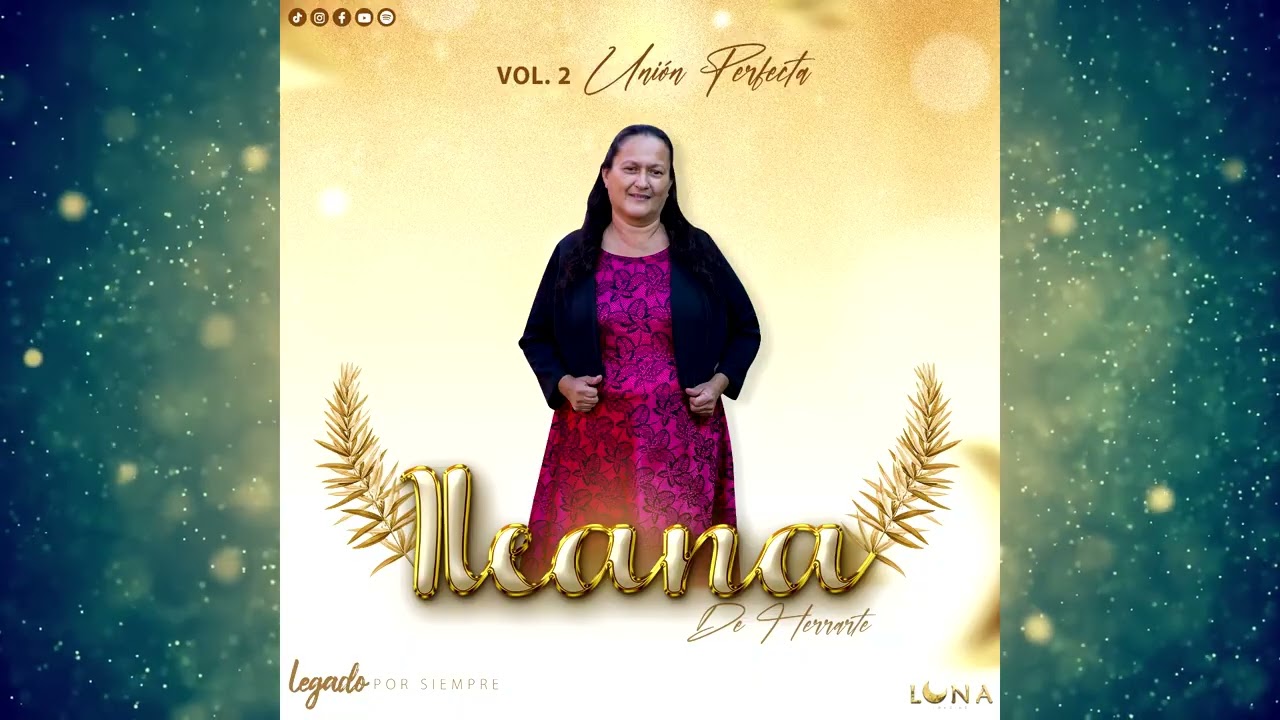 No Te Voy a Dejar - Ileana de Herrarte (Vol.2 - Audio)