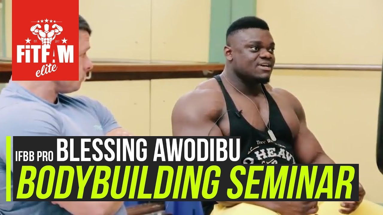 IFBB PRO Blessing Awodibu  Bodybuilding Seminar MUST WATCH