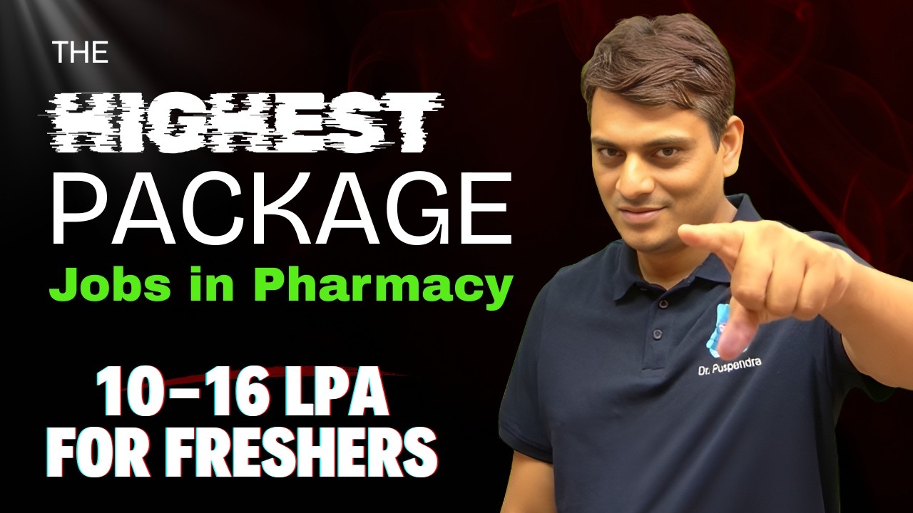 How to get Highest Package in Pharmacy? | 10-16 LPA as Freshers | M. Pharm., MBA, Ph.D. Scholars