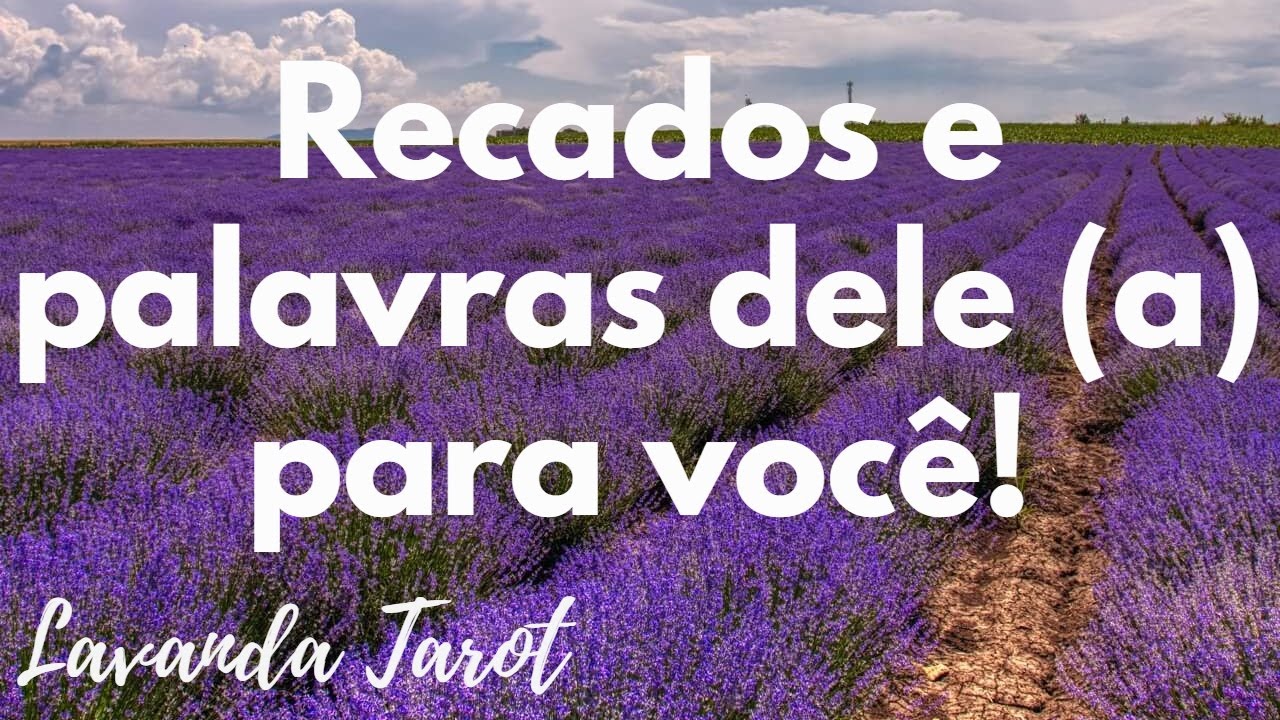 #tarot 💜💌 Recados e palavras dele (a) para você! 💜💌