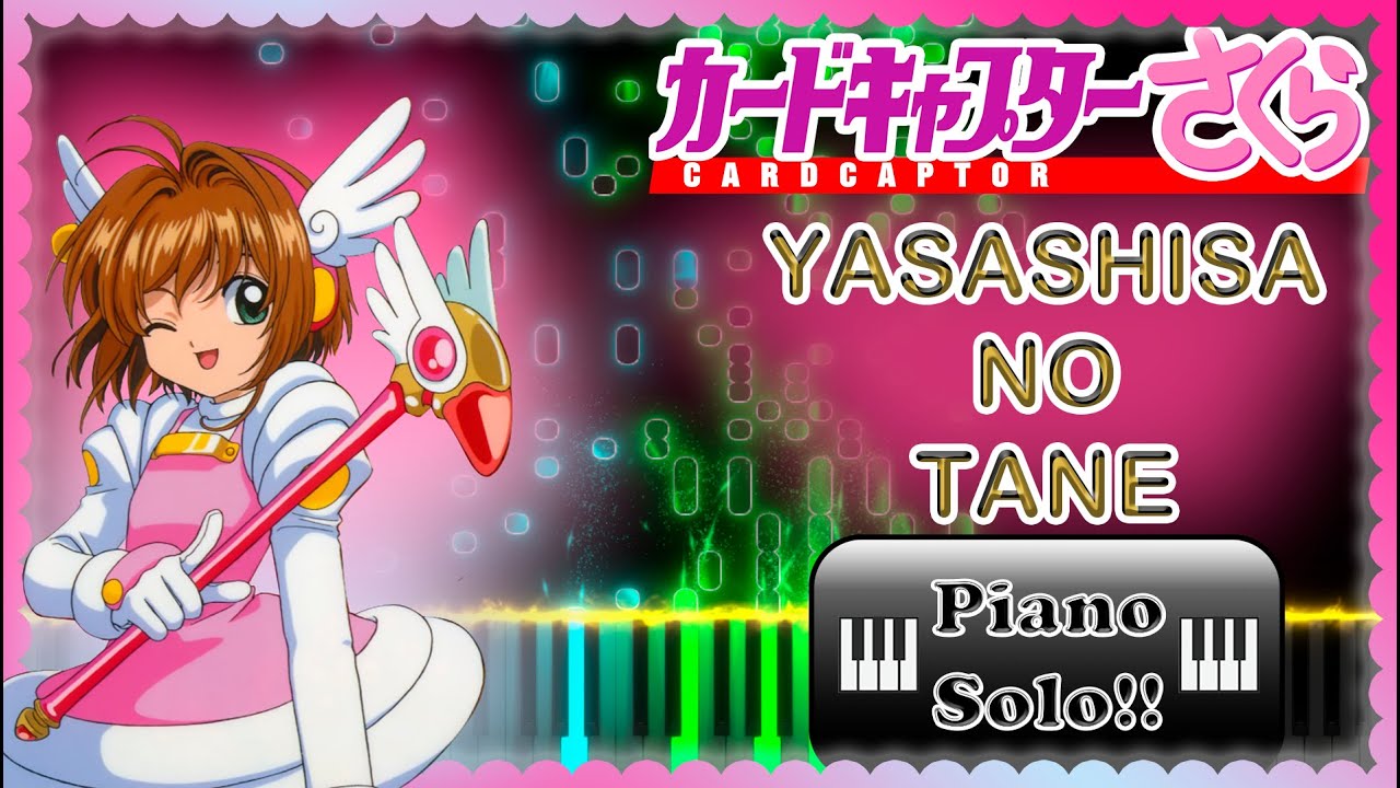 🌸Card Captor Sakura🌸 - Yasashisa no Tane Piano Cover (Partitura + MIDI) | De Anime a Partitura