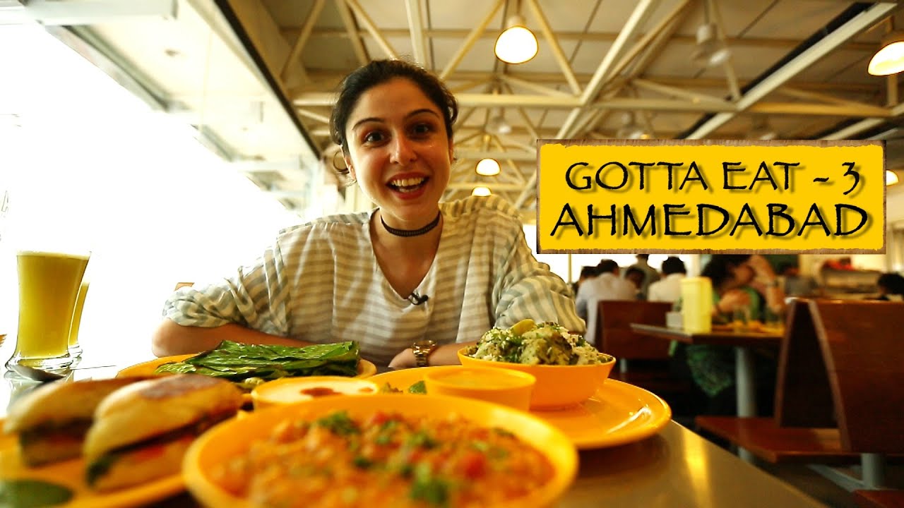 Gotta Eat || Part 3 || Ahmedabad