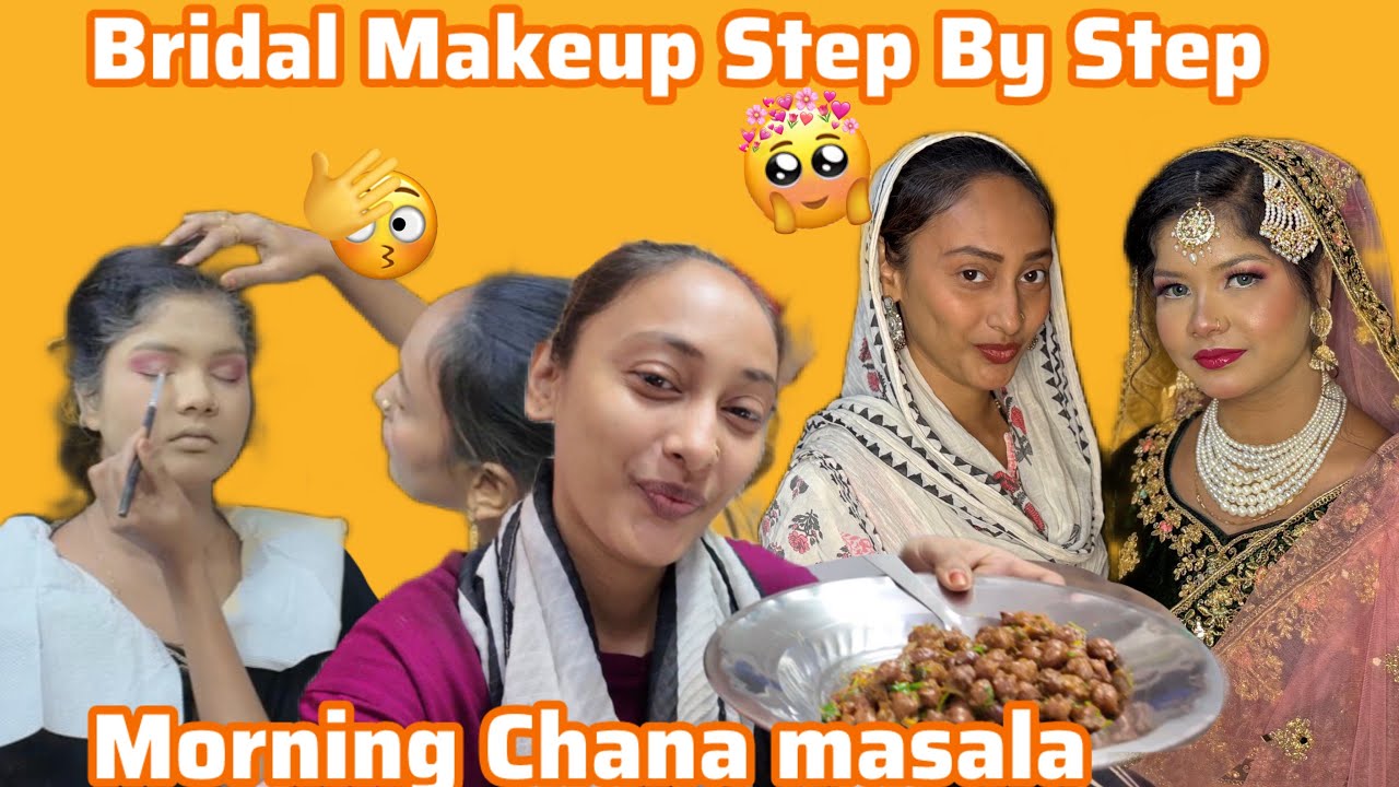 BRIDAL MAKEUP 🥰 + CHANA MASALA | KYA FINAL LOOK KHARAB HUA🫣 | Family vlog 