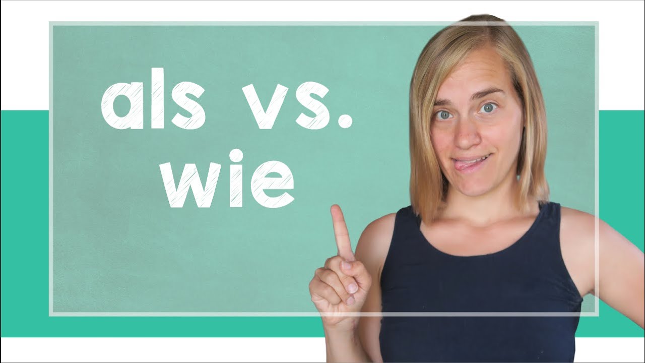 als vs. wie - Comparisons in German - A2 [with Jenny]