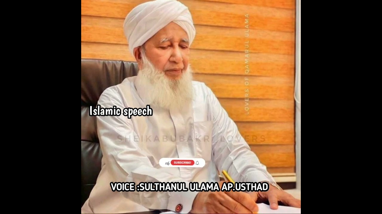 sulthanul ulama kanthapuram ap abubakar musliyar islamic speech