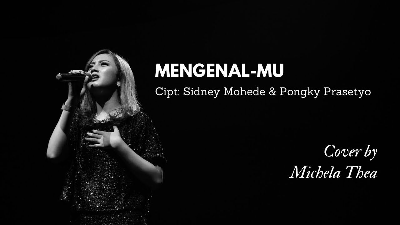 MENGENALMU - LAGU ROHANI | COVER BY MICHELA THEA