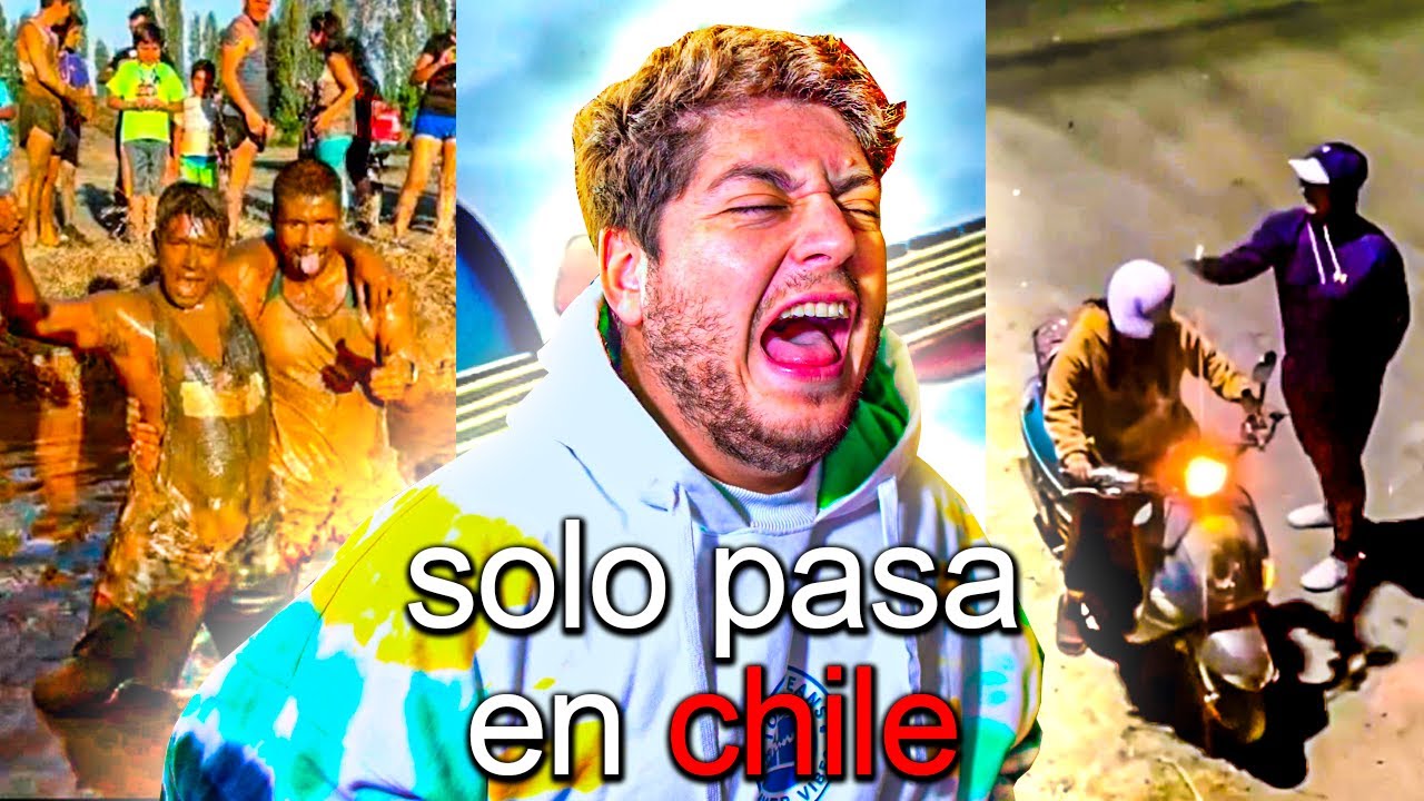 SOLO PASA en CHILE REACCIÓN 4#