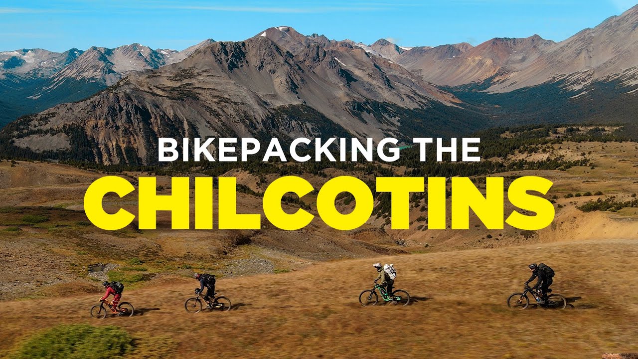 3 Days Bikepacking The Chilcotins  &ndash; Backcountry MTB Trip