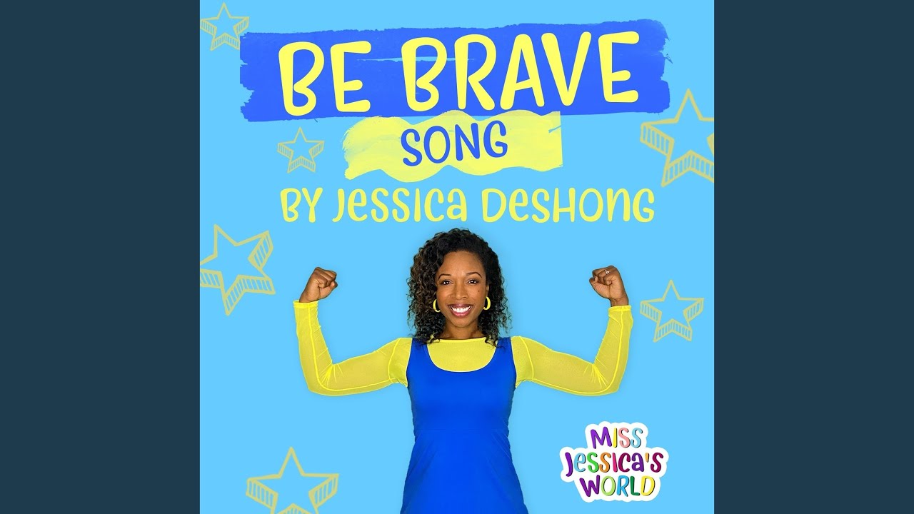 Be Brave