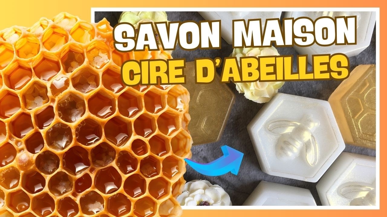 🧼 Savon tout simple à la cire d'abeille