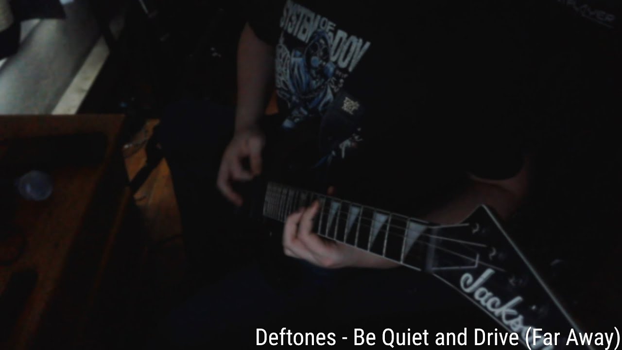 Deftones - Be Quiet and Drive (Far Away) (Guitar Cover)