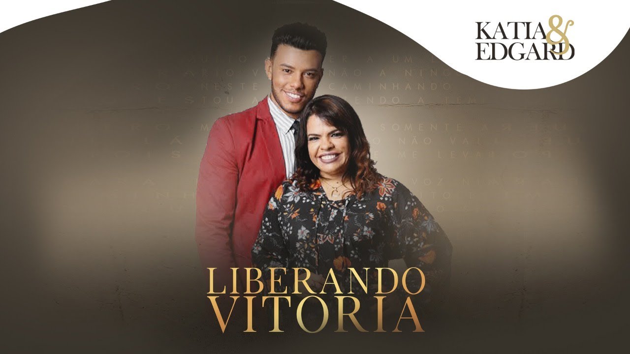 Liberando  Vitória - Katia e Edgard ( Live Session )