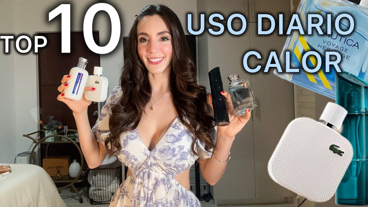 Top 10 PERFUMES PARA CALOR DE HOMBRE 