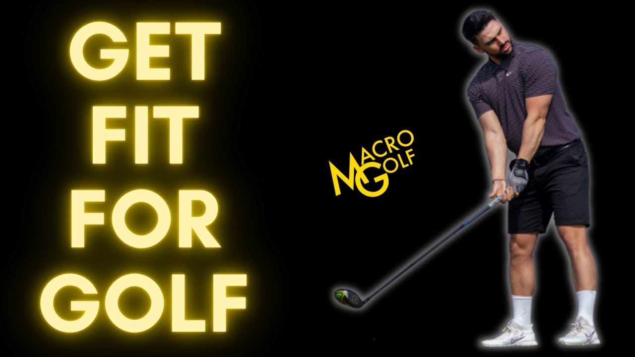 How to Get Fit For Golf - 4 Key Areas
