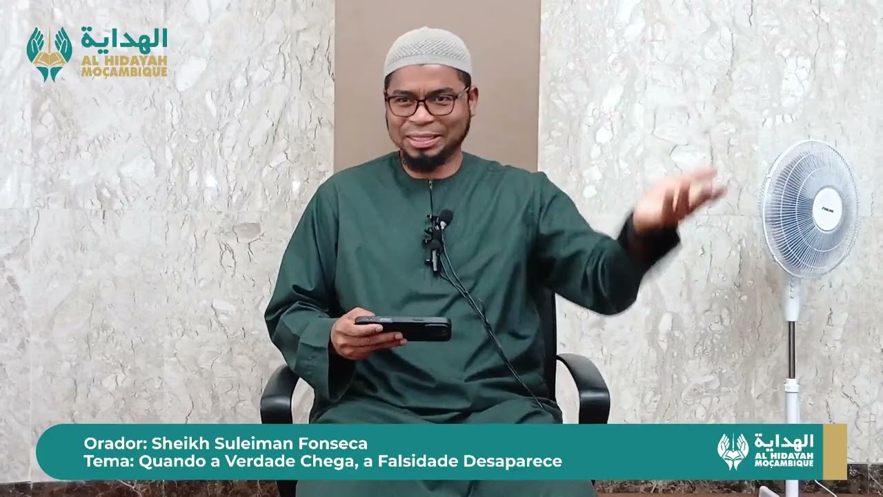 PALESTRA DE JUMAH ll Sheikh Suleiman Fonseca ll Tema: Quando a Verdade Chega, a Falsidade Desaparece
