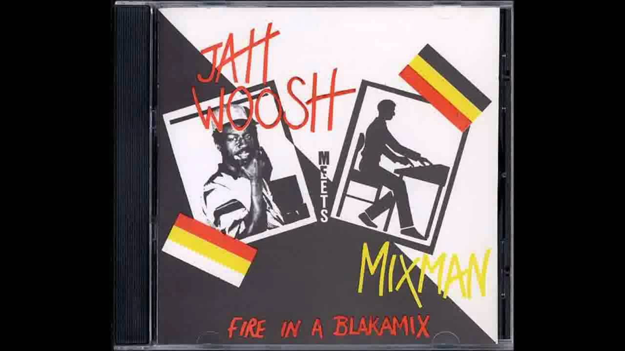 Jah Woosh meets Mixman - Words Of Isaiah + Version