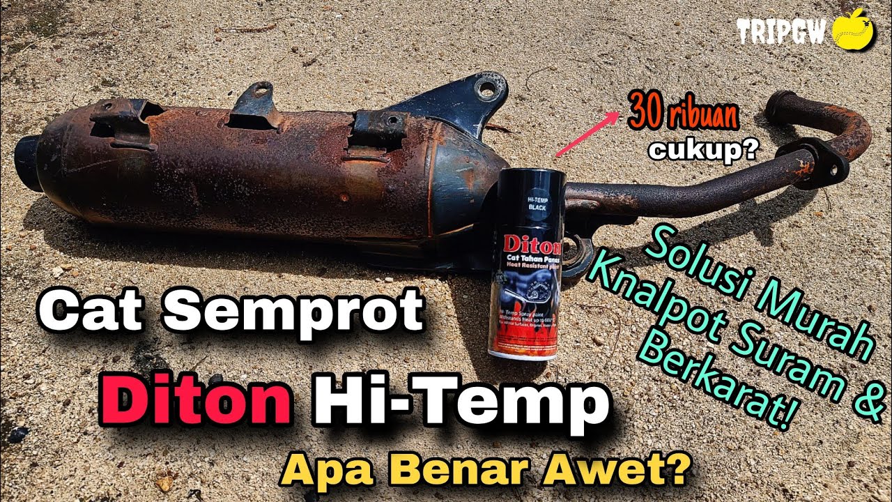 Cobain Diton High Temperature/Tahan Panas Buat Mengatasi Knalpot Motor Berkarat