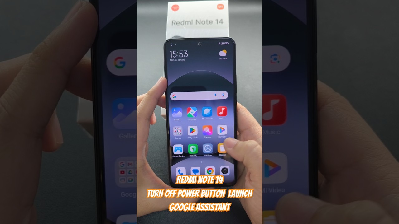 Redmi Note 14Turn off power button  LaunchGoogle Assistant
