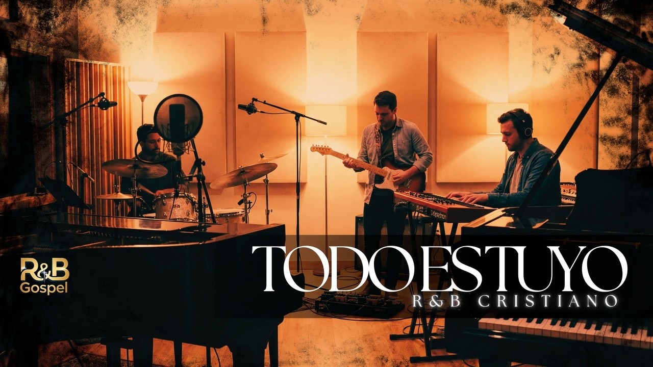 Todo Es Tuyo | CHRISTIAN R&B GOSPEL WORSHIP