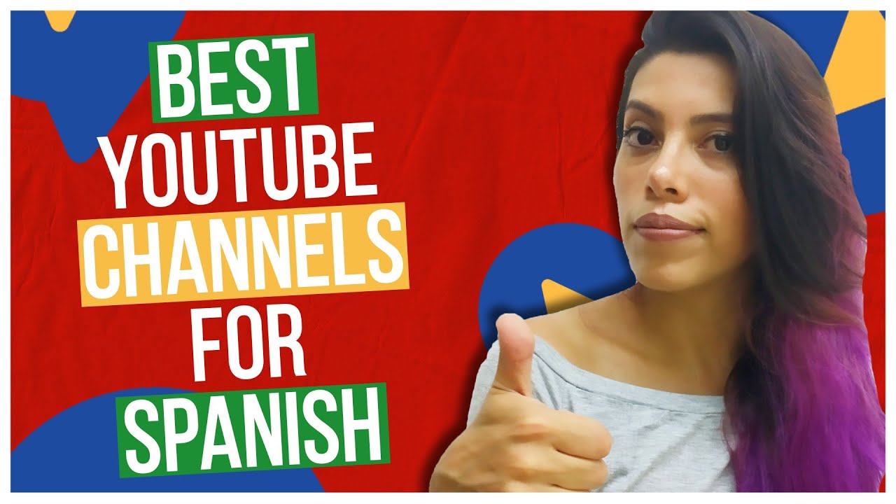 Top 8 AMAZING YouTube Channels that’ll make you speak fluent Spanish 🤯