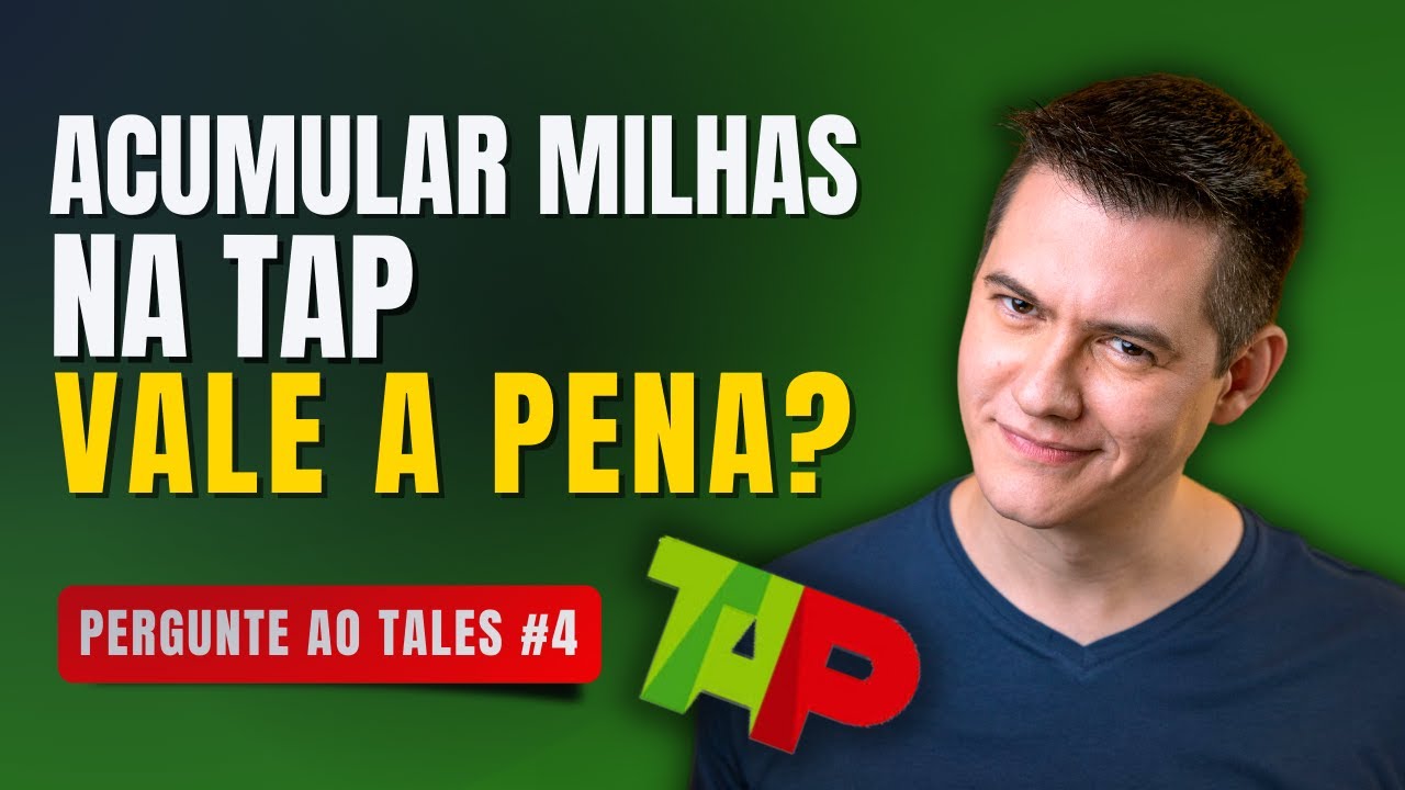 Vale a pena juntar MILHAS na TAP? | Pergunte ao Tales Viagem com Pontos Tales Toledo